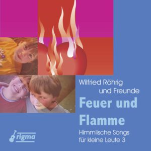 Feuer und Flamme | CD | rigma