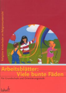 Viele bunte Fäden - Arbeitsblätter