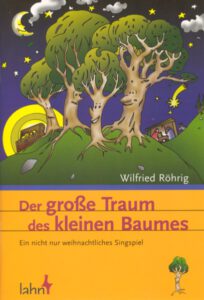 Der große Traum des kleinen Baumes - Begleitheft