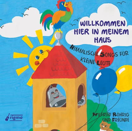 Willkommen hier in meinem Haus - CD